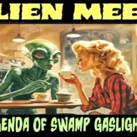 Show sample for 9/10/25: ALIEN MEET - THE AGENDA OF SWAMP GASLIGHTING W/ STEPHEN BASSETT