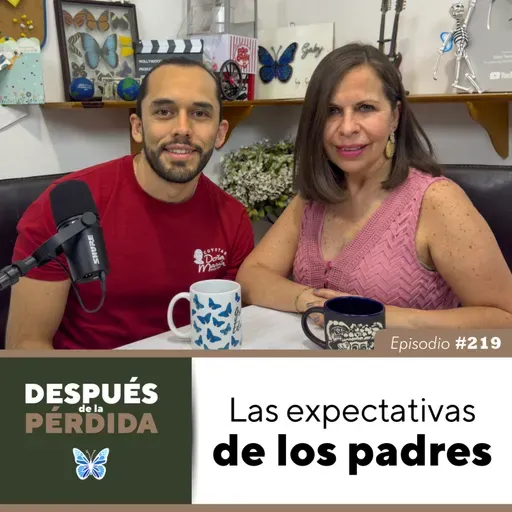 219) Las expectativas de los padres