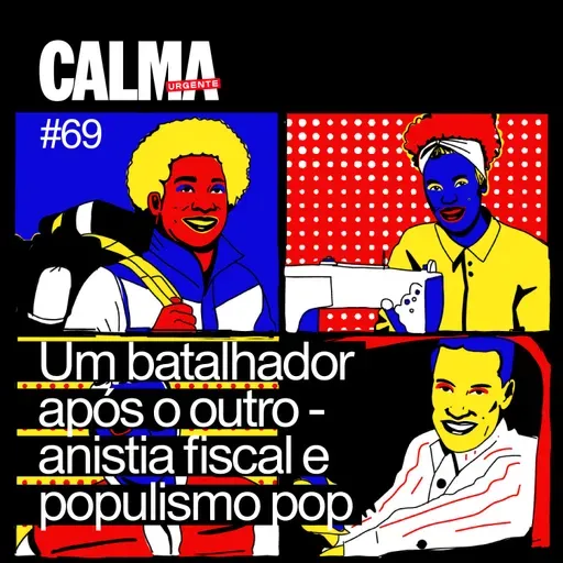 Um Batalhador Após o Outro - Anistia Fiscal e Populismo Pop