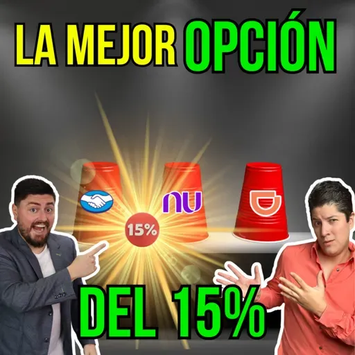 366. NU vs MERCADO PAGO vs DIDI, ¿La última batalla del 15%?
