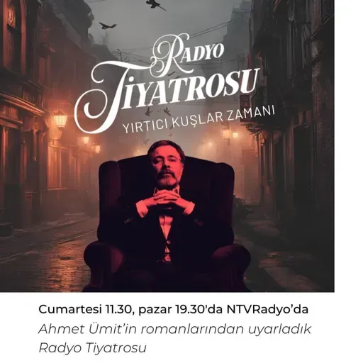 Radyo Tiyatrosu - Yırtıcı Kuşlar Zamanı - 5.Bölüm
