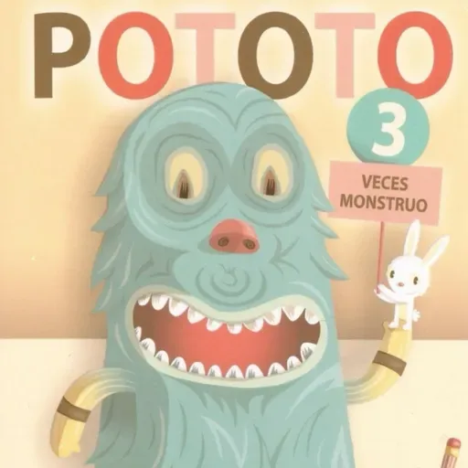 Pototo 3 veces más mounstro 