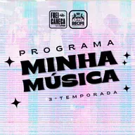Minha Música - 3T EP6 I Vitória do Pife: Tradição, futuro e novas possibilidades do pífano no agreste pernambucano