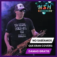 232. No sabíamos que eran covers: DAMAS GRATIS
