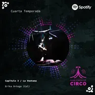T04 - Cap. 3 / La Ventana Circo