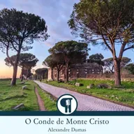 O Conde de Monte Cristo, de Alexandre Dumas - Parte 13
