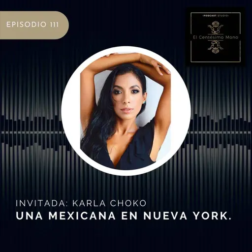 Una mexicana en Nueva York.
