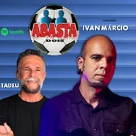 ABASTA DOIS 48 - Parte 02