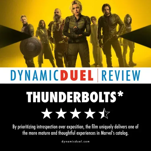 Thunderbolts* Review