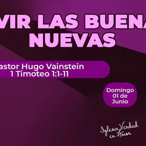 Vivir las buenas nuevas