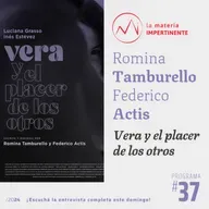 Cine nacional y rosarino | Vera y el placer de los otros
