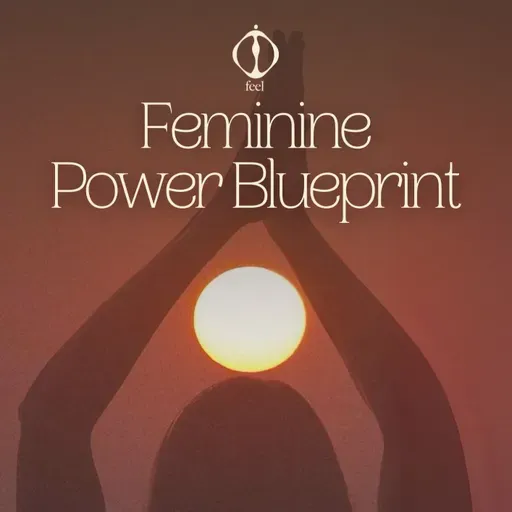 FAQ - Feminine Power Blueprint - 3 months online journey for women starting October 2nd