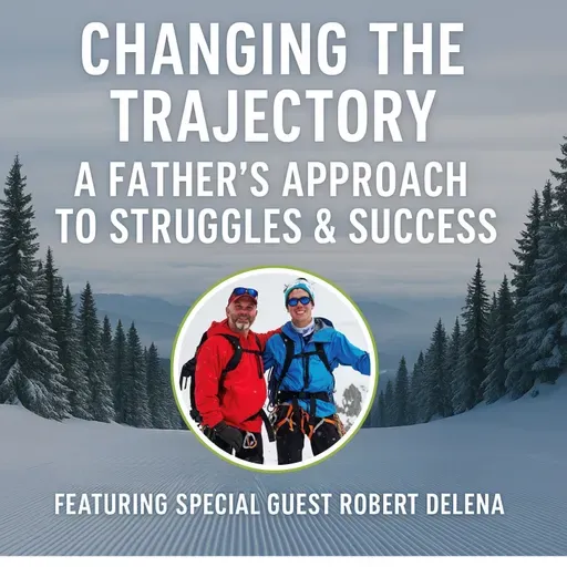 Changing The Trajectory: A Father’s Approach To Struggle & Success