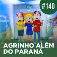 O Agrinho além do Paraná | Boletim no Rádio #140