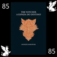 085: The Witcher - O Limite do Possível