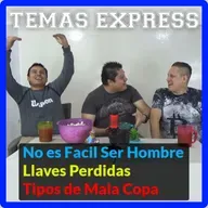 Episodio #25 -🎙️🎧🤯 No es Facil ser Hombre, Llaves Perdidas, Tipos de Mala Copas - Temas Express #3