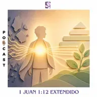 1 Juan 1:12 Extendido