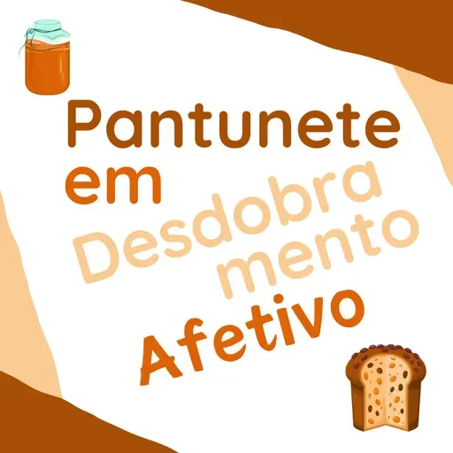 223 | Pantunete em Desdobramento Afetivo