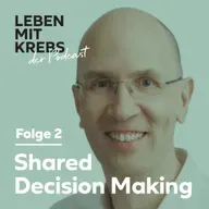 Shared Decision Making | Das Tumorboard