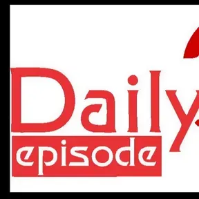 Daily Episode