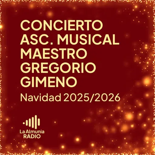 Navidad 2025-2026: Concierto de la Asociación Musical Maestro Gregorio Gimeno