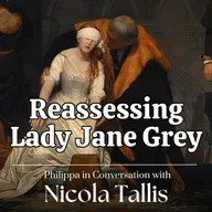 Reassessing Lady Jane Grey: The Queen Beyond the Victim Narrative