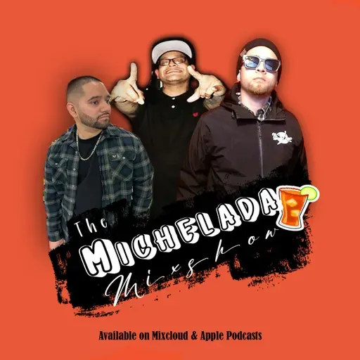 Michelada Mixshow Season 2 Episode 001 DJ Koopa