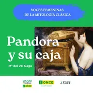 Voces femeninas de la mitología clásica: Pandora y su caja
