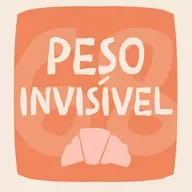 O Peso Invisível: por que estamos exaustas? EP#68
