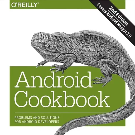 Android Cookbook: Problems and Solutions for Android Developers
