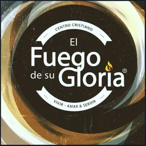 El Fuego de su Gloria