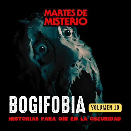 EP.405: Bogifobia Vol.10