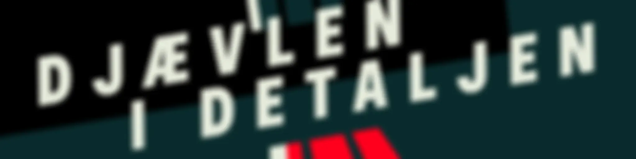 Djævlen i detaljen