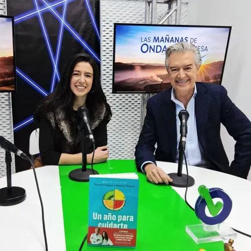 Las Mañanas de Onda Aragonesa: Un año para cuidarte