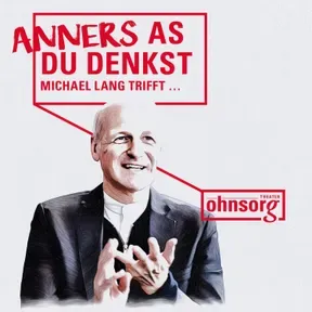 „Anners as du denkst“ – Michael Lang trifft …