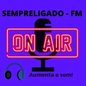 SEMPRELIGADO FM