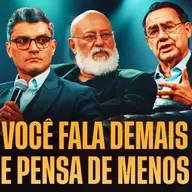 Falar demais e pensar de menos está destruindo sua mente | Pondé, Augusto Cury e Tiago Brunet