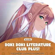 Reseña | Doki Doki Literature Club Plus!