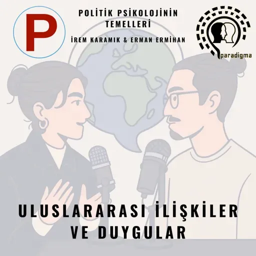 Uluslararası İlişkiler ve Duygular