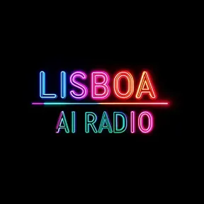 LISBOA AI RADIO por Bruno Castro