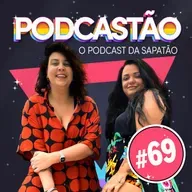 #69 - Rivalidade Feminina