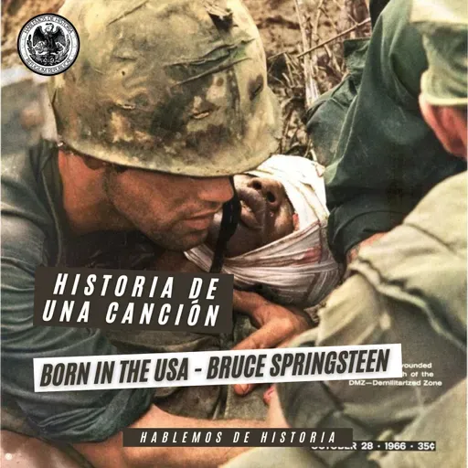Historia de una canción: Born in the U.S.A. - Bruce Springsteen (HDH)