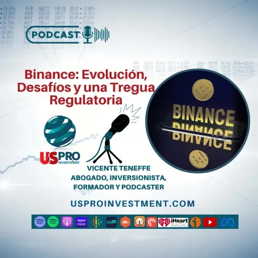 Binance: Evolución, Desafíos y Tregua Regulatoria