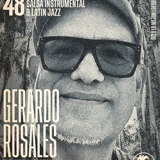 48 Horas de latin jazz y salsa instrumental 2026 - Gerardo Rosales - Viernes