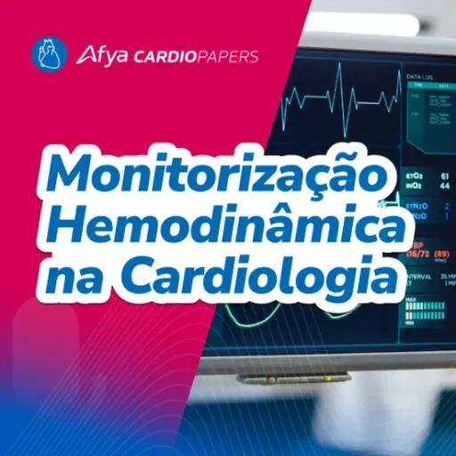 Monitorização Hemodinâmica na Cardiologia
