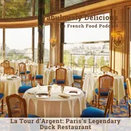 La Tour d’Argent: Paris’s Legendary Duck Restaurant
