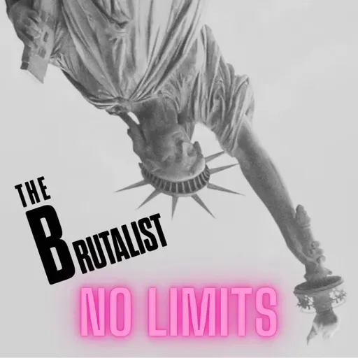 The Brutalist (2025) - Nakatomi No Limits - Episodio exclusivo para mecenas