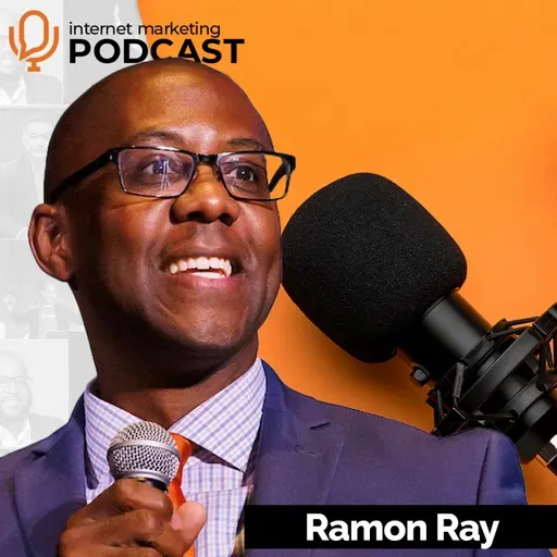 The Official Internet Marketing Podcast Ft. Ramon Ray
