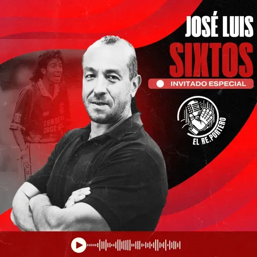 108 JOSÉ LUIS SIXTOS | LUCHA CONTRA EL CÁNCER | ROMPIMOS UNA MALDICIÓN CON CRUZ AZUL | RESILIENCIA
