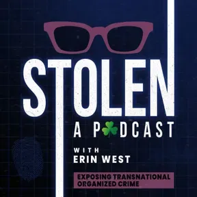 Stolen Podcast